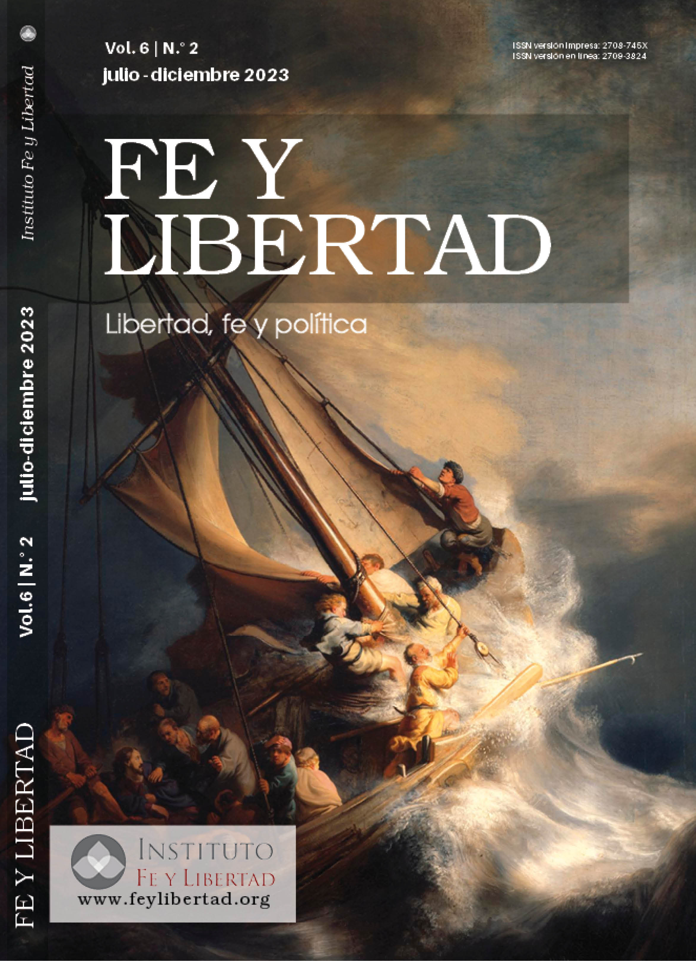 					Ver Vol. 6 Núm. 2 (2023): Libertad, fe y política
				